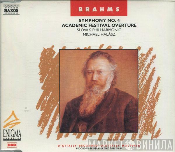 , Johannes Brahms , Slovak Philharmonic Orchestra  Michael Halász  - Symphony No. 4; Academic Festival Overture