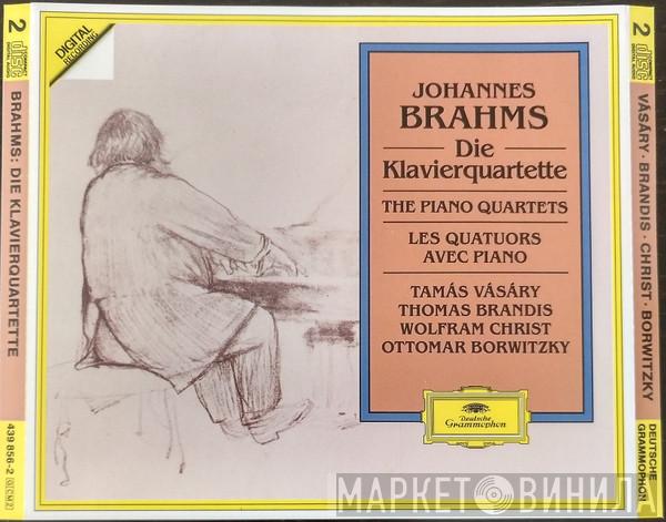 Johannes Brahms, Tamás Vásáry, Thomas Brandis, Wolfram Christ, Ottomar Borwitzky - Die Klavierquartette • The Piano Quartets • Les Quatuors Avec Piano