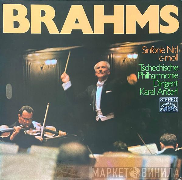 , Johannes Brahms , The Czech Philharmonic Orchestra  Karel Ančerl  - Sinfonie Nr. 1 C-Moll