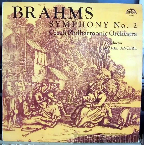 Johannes Brahms, The Czech Philharmonic Orchestra, Karel Ančerl - Symphony No. 2