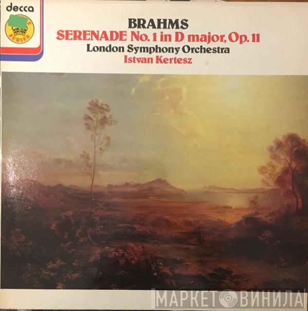 Johannes Brahms, The London Symphony Orchestra, István Kertész - Serenade No. 1 In D Major, Op. 11