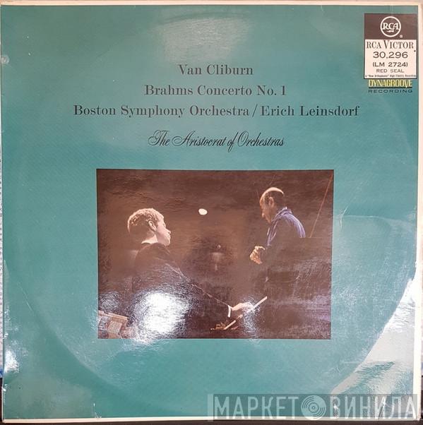 , Johannes Brahms , Van Cliburn , Boston Symphony Orchestra  Erich Leinsdorf  - Concerto No. 1