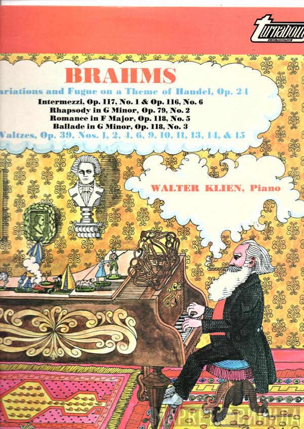 Johannes Brahms, Walter Klien - Handel Variations, Waltzes & Other Piano Music