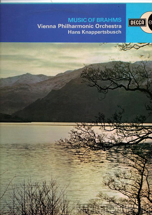 , Johannes Brahms , Wiener Philharmoniker  Hans Knappertsbusch  - Music  Of Brahms