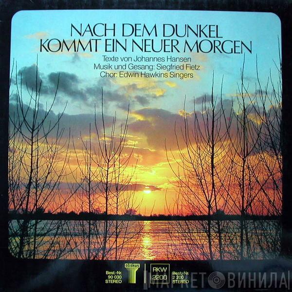 Johannes Hansen, Siegfried Fietz, Edwin Hawkins Singers - Nach Dem Dunkel Kommt Ein Neuer Morgen