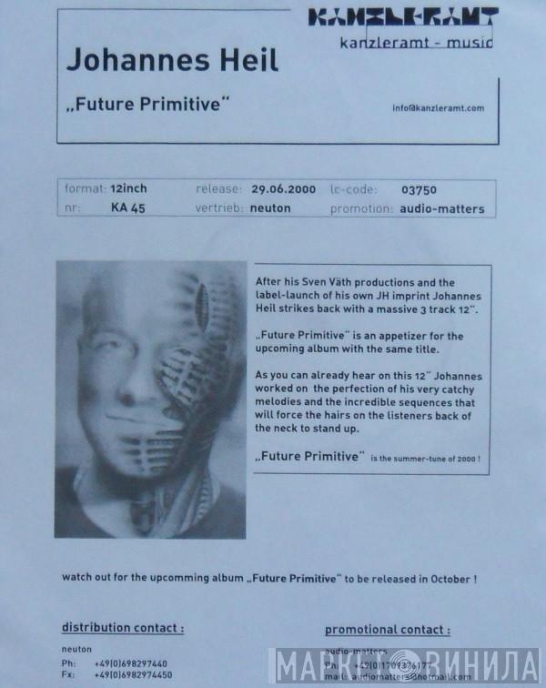Johannes Heil - Future Primitive