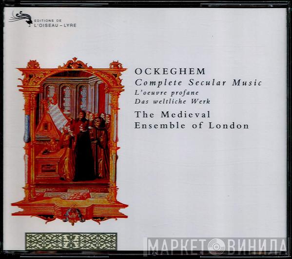 , Johannes Ockeghem  The Medieval Ensemble of London  - Complete Secular Music