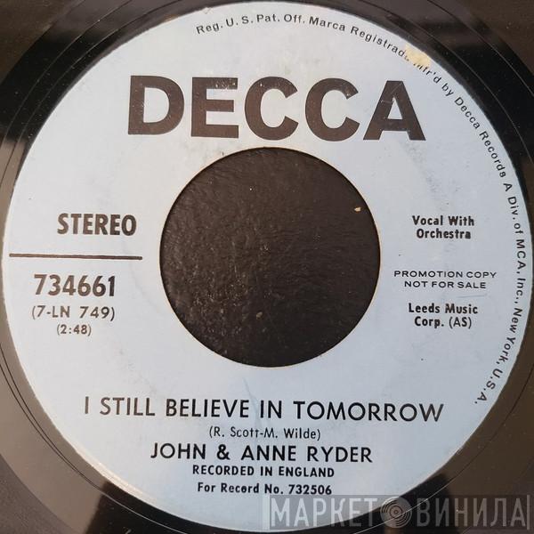 John & Anne Ryder - I Still Believe In Tomorrow