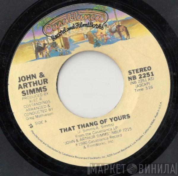 John & Arthur Simms - That Thang Of Yours