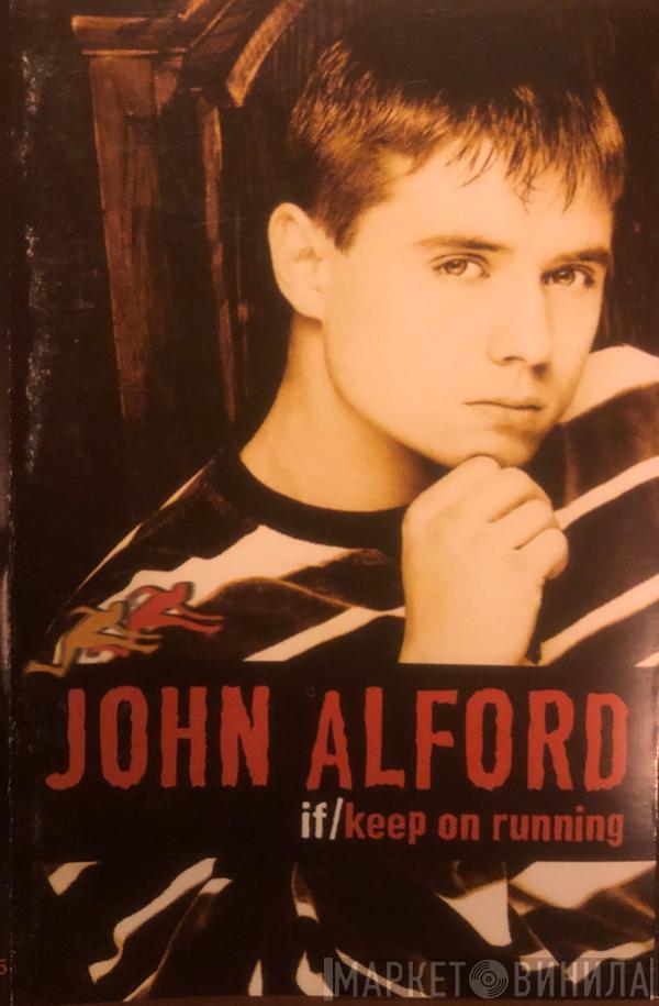 John Alford - If / Keep On Running