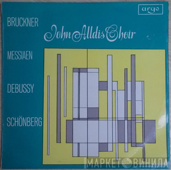  John Alldis Choir  - Bruckner, Messiaen, Debussy, Schönberg