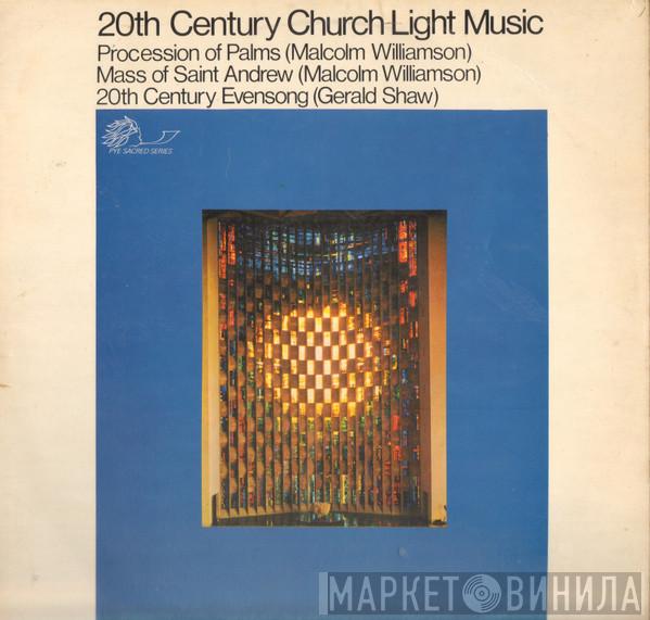 John Alldis Choir, The Elizabethan Singers, William Davies - 20th Century Church Light Music