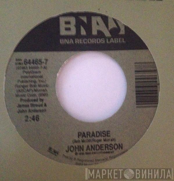 John Anderson  - Paradise