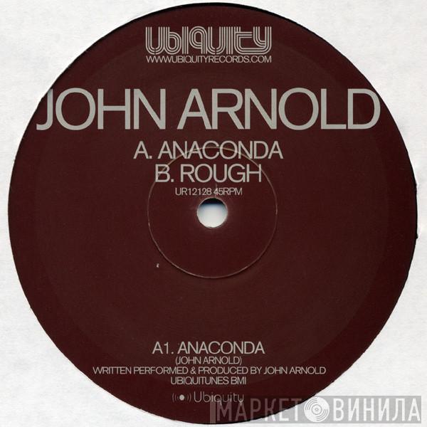 John Arnold - Anaconda