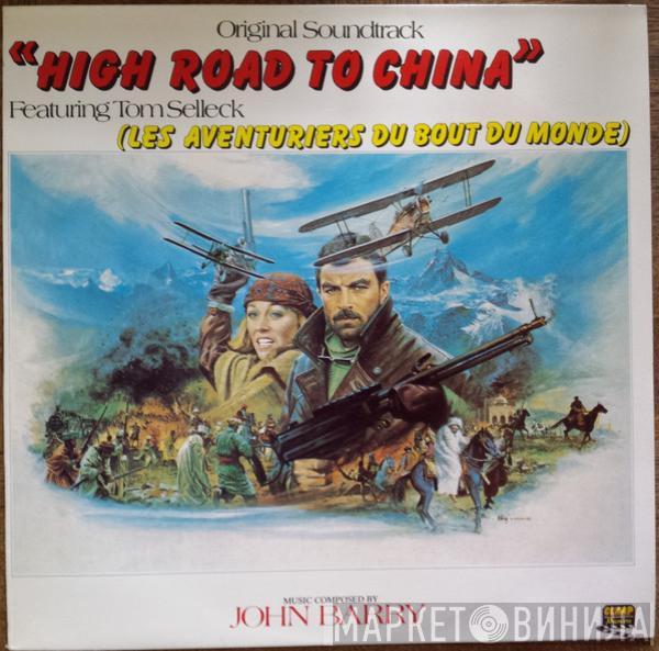 John Barry - High Road To China
