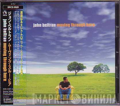  John Beltran  - Moving Through Here
