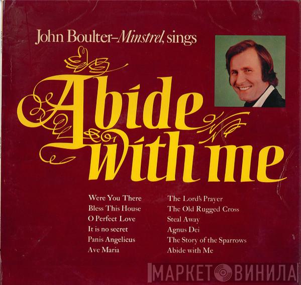 John Boulter - Abide With Me