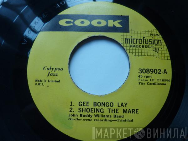 John Buddy Williams Band - Gee, Bongo Lay / Shoeing The Mare / Big Man, Sweet Man