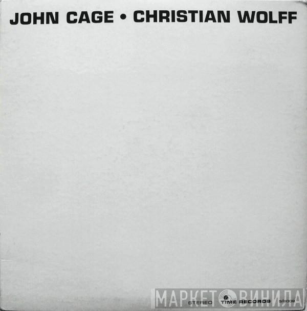 John Cage, Christian Wolff - John Cage • Christian Wolff