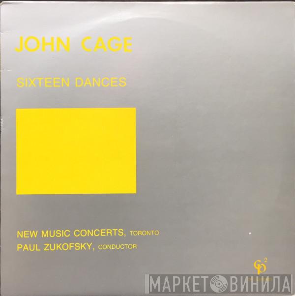 John Cage, Paul Zukofsky, New Music Concerts Toronto - Sixteen Dances
