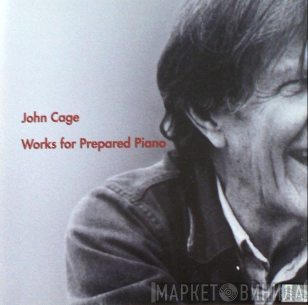  John Cage  - Works For Prepared Piano