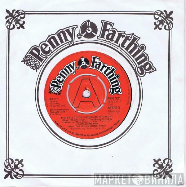 John Cameron And The Moonshine Band - The Ballad Of Cathouse Thursday