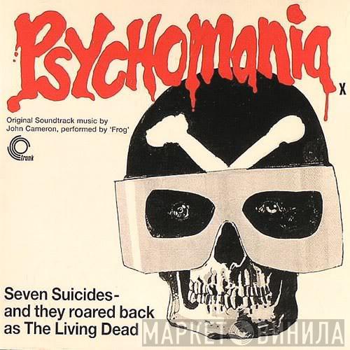 John Cameron  - Psychomania (Original Soundtrack Music)