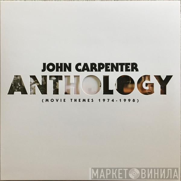 John Carpenter - Anthology (Movie Themes 1974–1998)