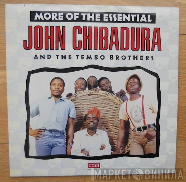 John Chibadura, The Tembo Brothers - More Of The Essential John Chibadura And The Tembo Brothers