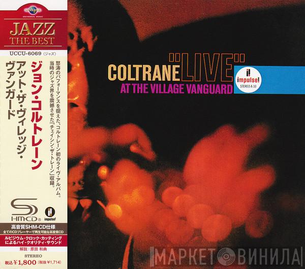  John Coltrane  - "Live" At The Village Vanguard