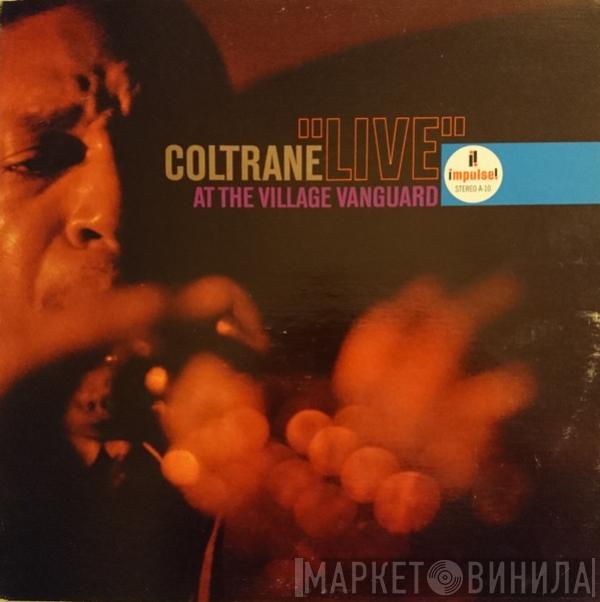 John Coltrane - "Live" At The Village Vanguard