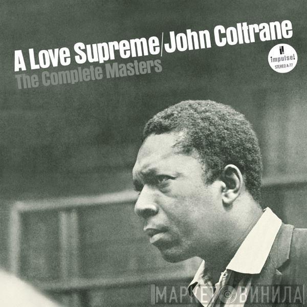  John Coltrane  - A Love Supreme - The Complete Masters