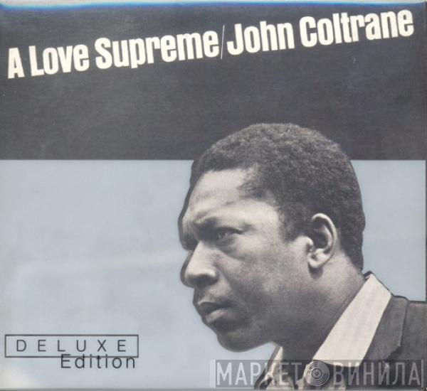  John Coltrane  - A Love Supreme