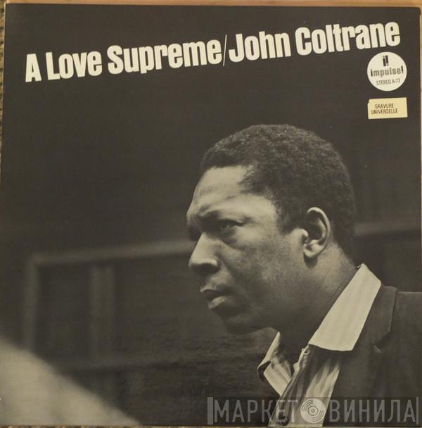  John Coltrane  - A Love Supreme