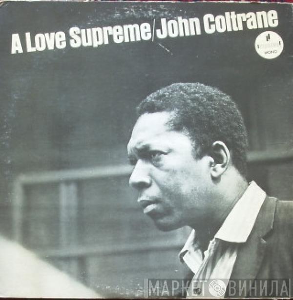  John Coltrane  - A Love Supreme