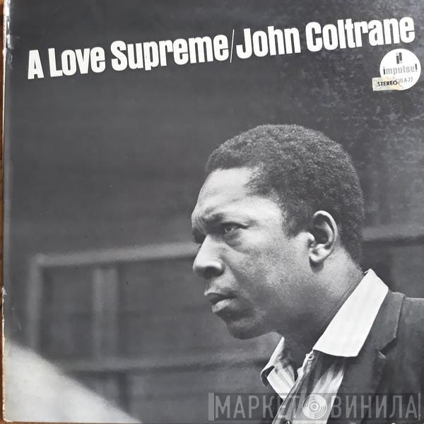  John Coltrane  - A Love Supreme