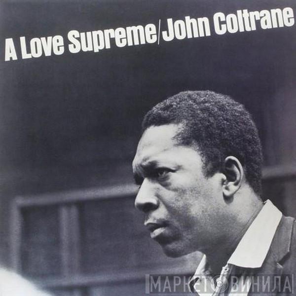  John Coltrane  - A Love Supreme