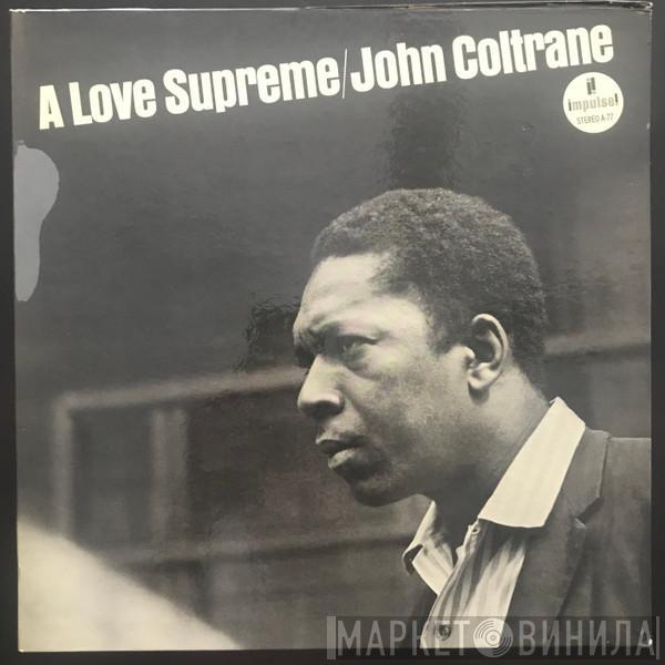  John Coltrane  - A Love Supreme