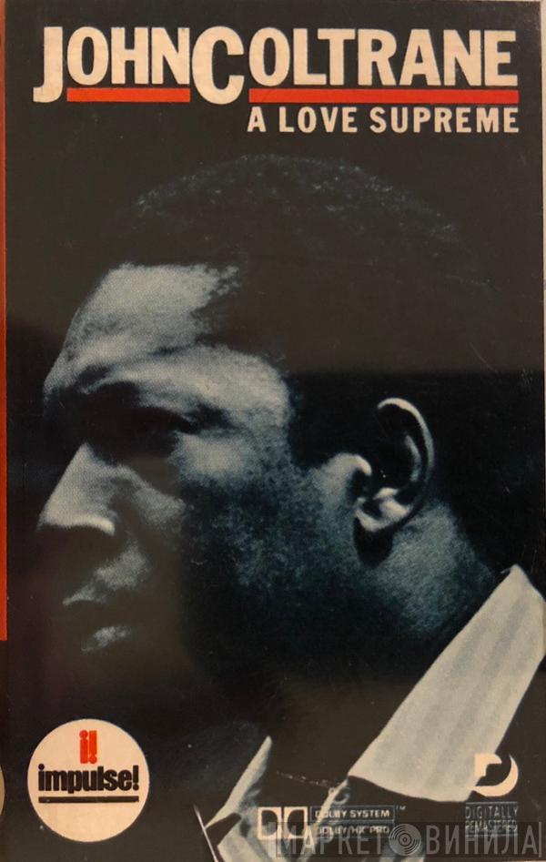  John Coltrane  - A Love Supreme