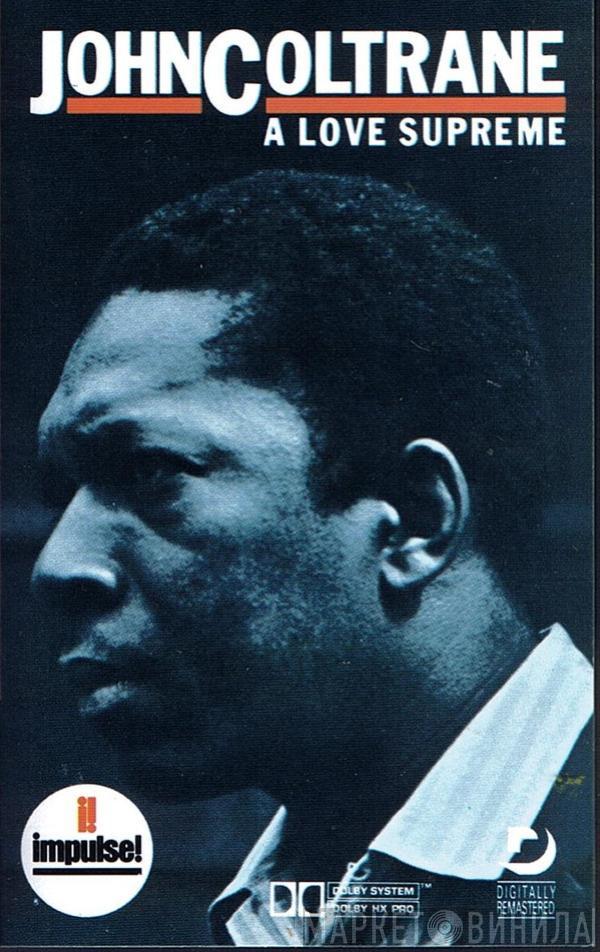  John Coltrane  - A Love Supreme