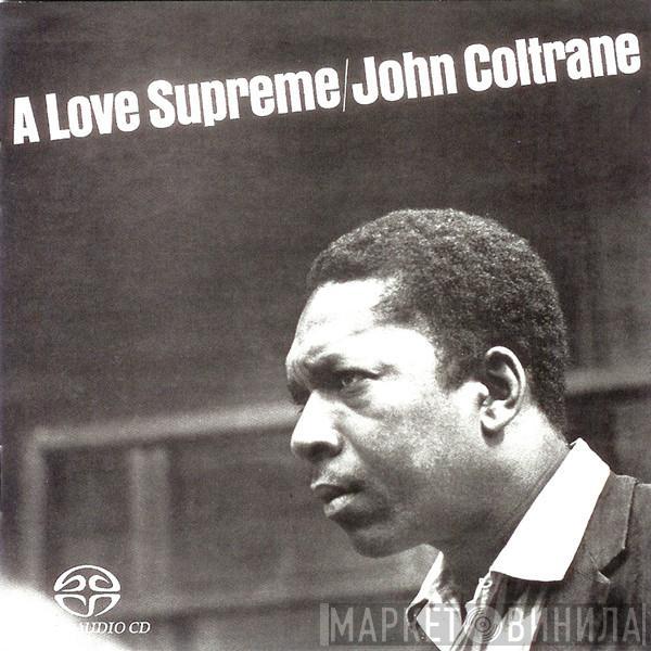  John Coltrane  - A Love Supreme