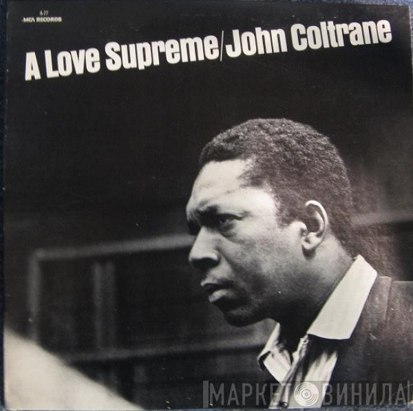  John Coltrane  - A Love Supreme