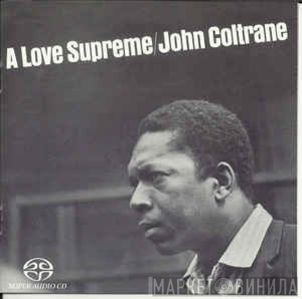  John Coltrane  - A Love Supreme