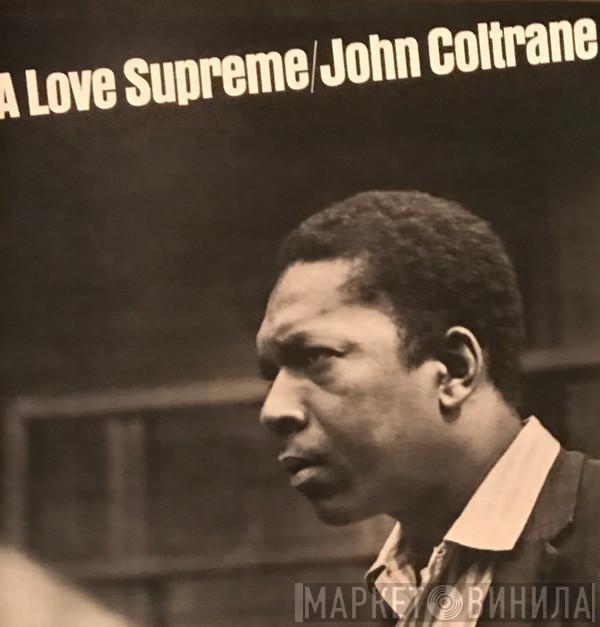  John Coltrane  - A Love Supreme