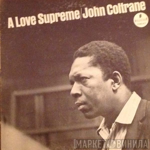  John Coltrane  - A Love Supreme