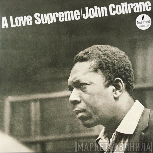  John Coltrane  - A Love Supreme