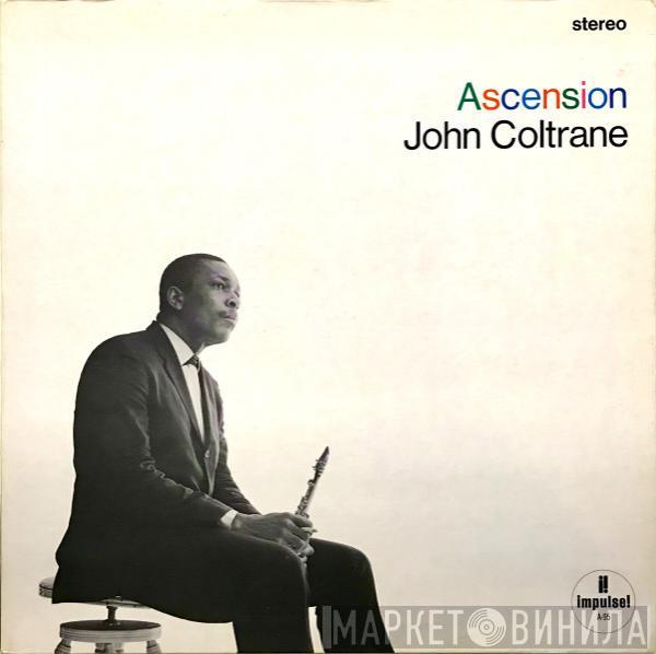  John Coltrane  - Ascension (Edition II)