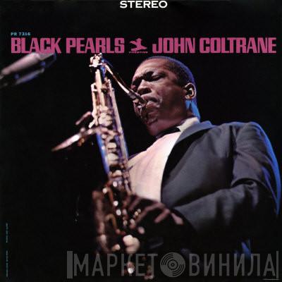 John Coltrane - Black Pearls