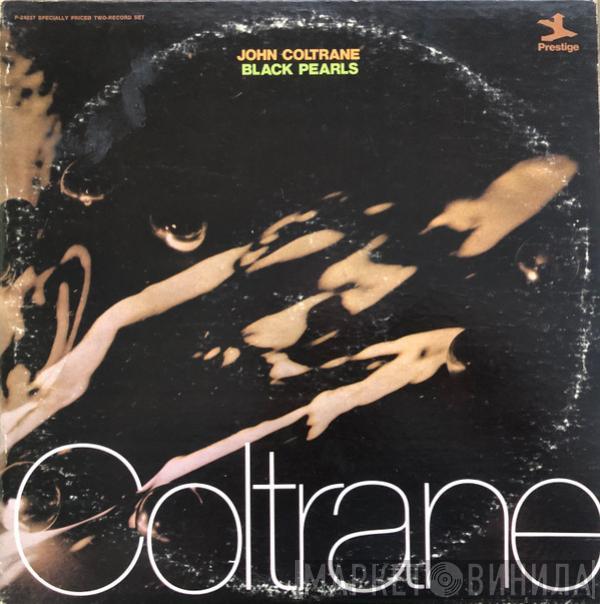 John Coltrane - Black Pearls