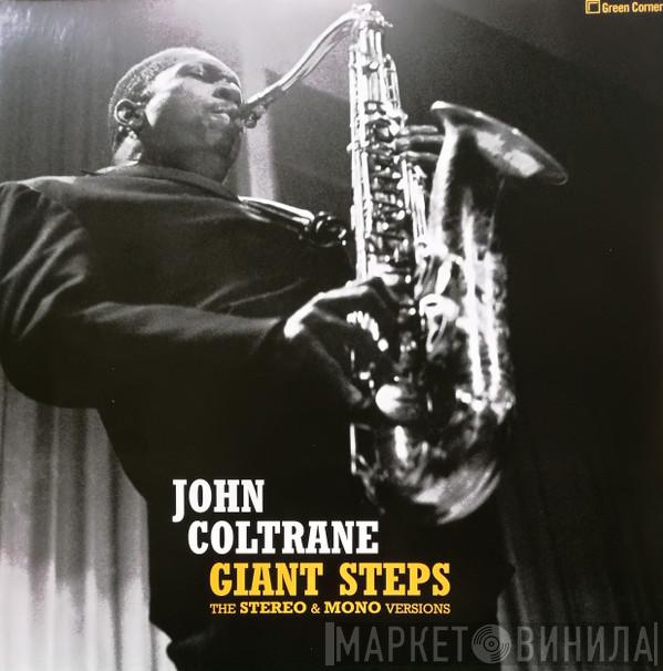  John Coltrane  - Giant Steps (The Stereo & Mono Versions)